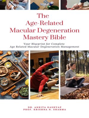 cover image of The Age Related Macular Degeneration Mastery Bible